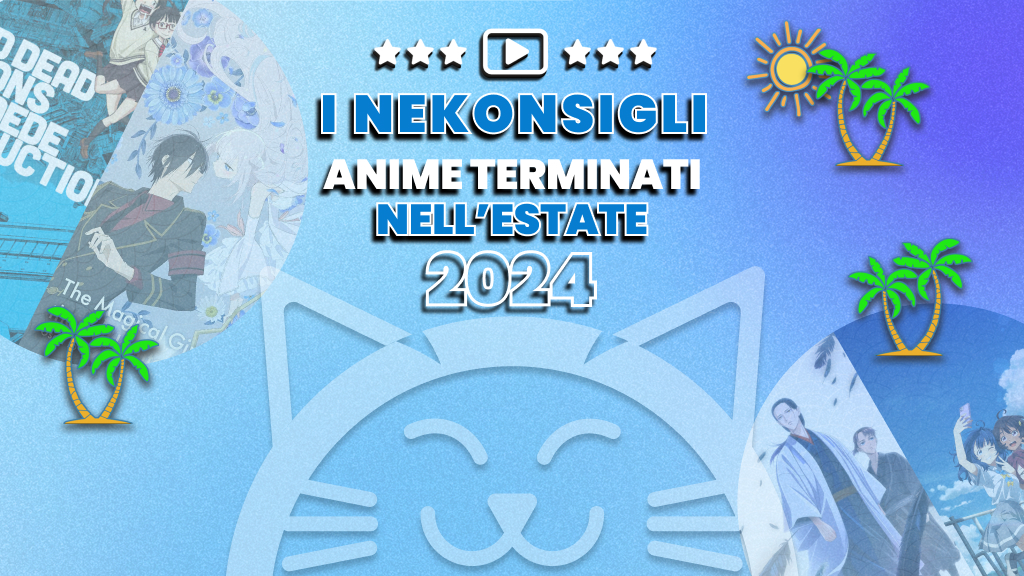 Nekonsigli anime estate2024